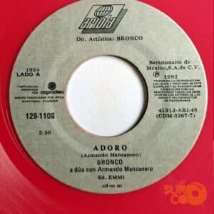 Bronco - Adoro / No Hay Corazón Que Aguante Vinilo