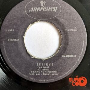 Disco de Vinilo Tears For Fears - Everybody Wants To Rule The World / I Believe Vinyl Record