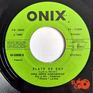 Disco de Vinilo Hermanos Samaniego - Mi Lindo Carpuela / Plato De Cuy Vinyl Record