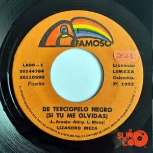 Lizandro Meza - De Terciopelo Negro (Si Tu Me Olvidas) / Guayabita Madura Vinilo