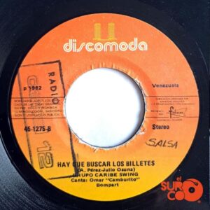 Disco de Vinilo Grupo Caribe Swing - Yo Volveré / Hay Que Buscar Los Billetes Vinyl Record