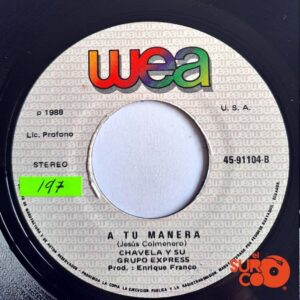 Disco de Vinilo Chavela Y Su Grupo Express - Tu Eres El Culpable / A Tu Manera Vinyl Record