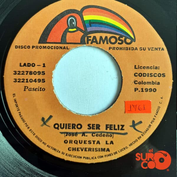 Disco de Vinilo Orquesta La Cheverísima - Quiero Ser Feliz / Chiquilla No Llores Vinyl Record