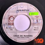 Disco de Vinilo Los Rayos - Cruz De Madera / La Esquina Vinyl Record
