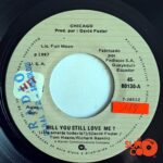 Disco de Vinilo Chicago - Will You Still Love Me / 25 Or 6 To 4 Vinyl Record