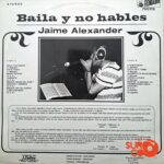 Disco de Vinilo Jaime Alexander - Baila Y No Hables Vinyl Record