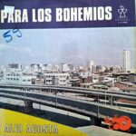 Disco de Vinilo Alci Acosta - Para Los Bohemios Vinyl Record