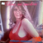 Disco de Vinilo Wilson Velasco - Calma Mi Martirio Vinyl Record