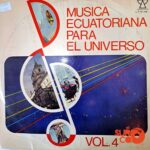 Disco de Vinilo Varios - Música Ecuatoriana Para El Universo Vol. 4 Vinyl Record