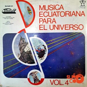 Disco de Vinilo Varios - Música Ecuatoriana Para El Universo Vol. 4 Vinyl Record