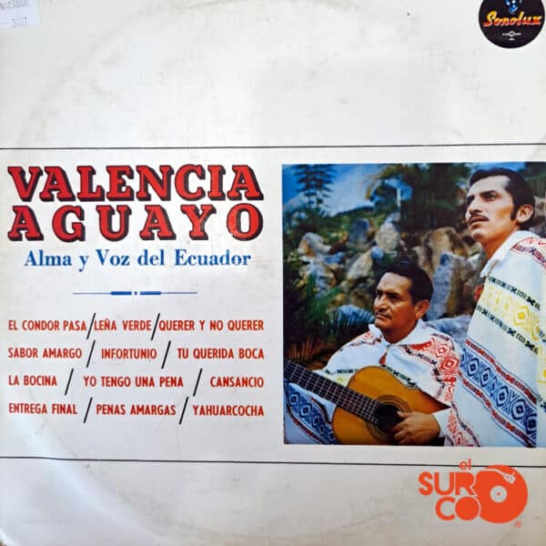 Disco de Vinilo Dúo Valencia Aguayo - Alma Y Voz Del Ecuador Vinyl Record
