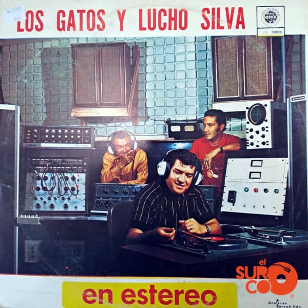 Los Gatos - Y Lucho Silva En Estereo Vinilo