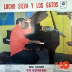 Disco de Vinilo Los Gatos - Y Lucho Silva En Estereo Vinyl Record