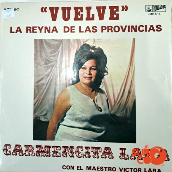 Disco de Vinilo Carmencita Lara - Vuelve La Reina De Las Provincias Vinyl Record