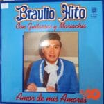 Disco de Vinilo Braulio Hito - Amor De Mis Amores Vinyl Record