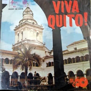 Varios - Viva Quito Vinilo