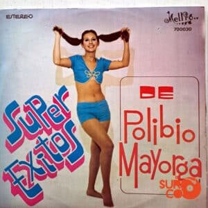 Polibio Mayorga - Super Éxitos De Polibio Mayorga Vinilo