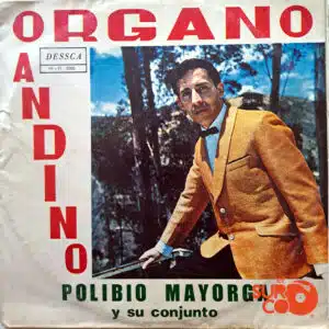 Polibio Mayorga - Órgano Andino Vinilo