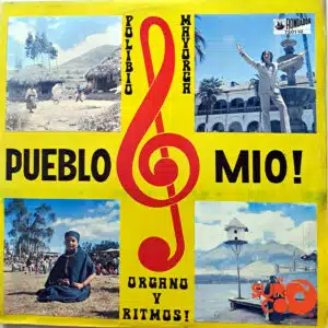 Polibio Mayorga - Pueblo Mío Vinilo