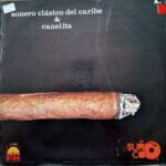 Disco de Vinilo Sonero Clásico Del Caribe y Canelita - Sonero Clásico Del Caribe y Canelita Vinyl Record