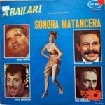 Disco de Vinilo La Sonora Matancera - A Bailar Con Las Estrellas De La Sonora Matancera Vinyl Record