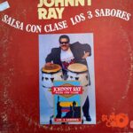 Disco de Vinilo Johnny Ray - Salsa Con Clase Los 3 Sabores Vinyl Record