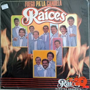 Vinilo Grupo Raíces - Fuego Pa' la Candela Vinyl