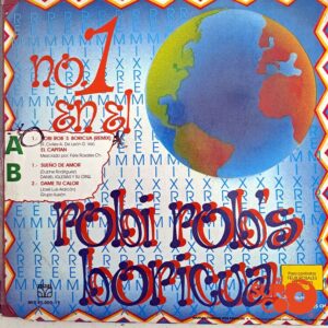 Disco de Vinilo Robi Rob's Boricua - Número 1 En El Mundo Vinyl Record