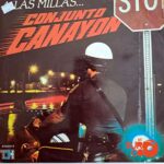 Disco de Vinilo Conjunto Canayón - A Las Millas Vinyl Record