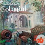 Disco de Vinilo Charanga Colonial - Charanga Colonial Vinyl Record