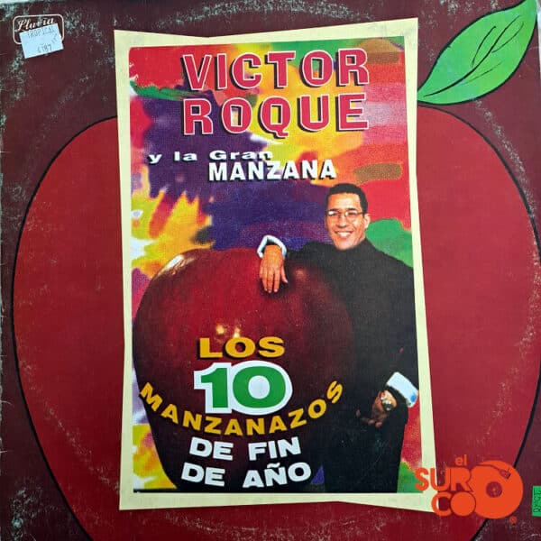 Vinilo Víctor Roque y La Gran Manzana - Los 11 Manzanazos De Fin De Año Vinyl