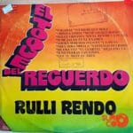 Disco de Vinilo Rulli Rendo - El Toque Del Recuerdo Vinyl Record