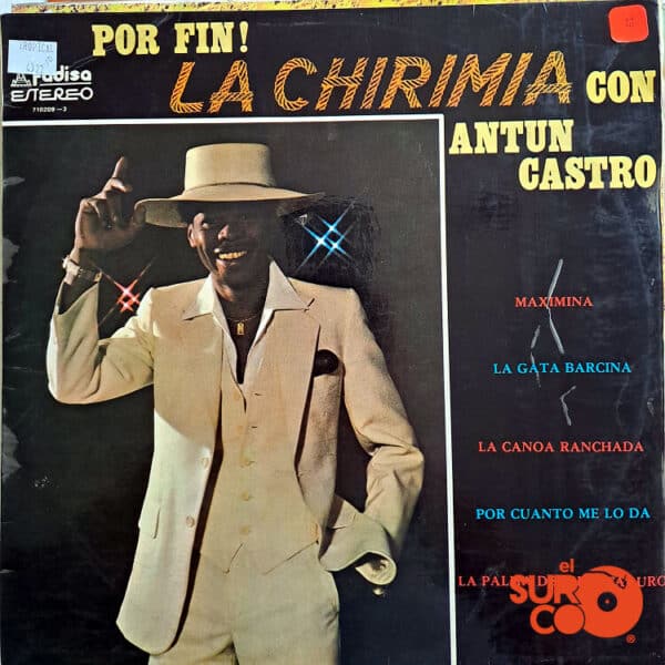 Vinilo Antún Castro - Por Fin: La Chirimia Con Antún Castro Vinyl