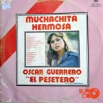 Disco de Vinilo Oscar Guerrero - Muchachita Hermosa Vinyl Record