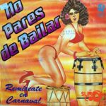 Disco de Vinilo Varios - Remixeate Con No Pares De Bailar En Carnaval Vinyl Record