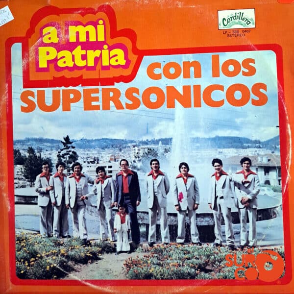 Disco de Vinilo Los Supersónicos - A Mi Patria Vinyl Record
