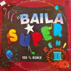 Vinilo Varios - Baila Súper Remix 2 Vinyl