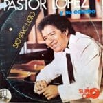 Disco de Vinilo Pastor López - Siempre Listo Vinyl Record