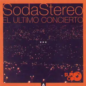 CD Soda Stereo - El Ultimo Concierto A