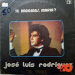 Disco de Vinilo José Luis Rodríguez - Te Imaginas María Vinyl Record