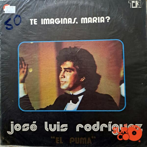 Disco de Vinilo José Luis Rodríguez - Te Imaginas María Vinyl Record
