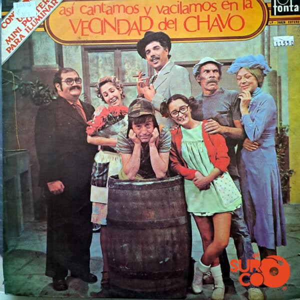 Disco de Vinilo Chespirito - Así Cantamos Y Vacilamos En La Vecindad Del Chavo Vinyl Record