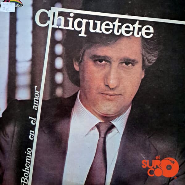 Disco de Vinilo Chiquetete - Bohemio En El Amor Vinyl Record