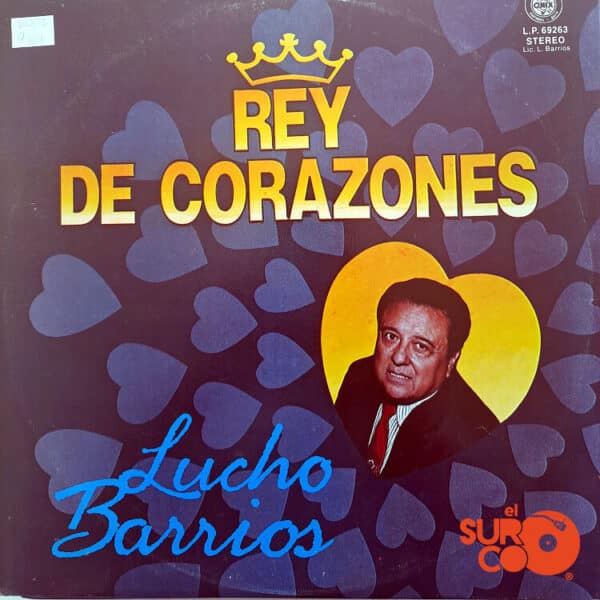 Disco de Vinilo Lucho Barrios - Rey De Corazones Vinyl Record