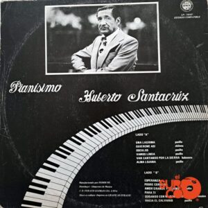 Disco de Vinilo Huberto Santacruz - Pianísimo Vinyl Record