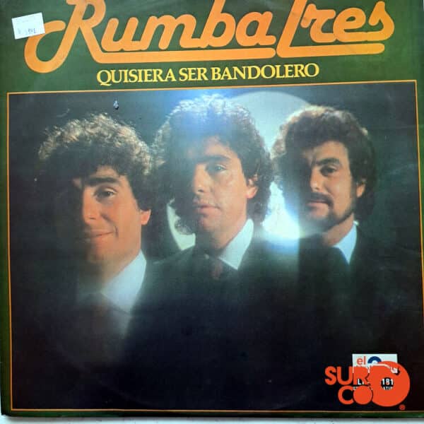 Disco de Vinilo Rumba Tres - Quisiera Ser Bandolero Vinyl Record