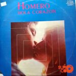 Disco de Vinilo Homero - Hola Corazón Vinyl Record