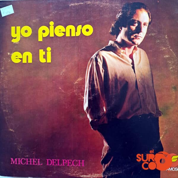 Disco de Vinilo Michel Delpech - Yo Pienso En Ti Vinyl Record