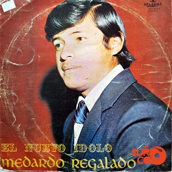 Disco de Vinilo Medardo Regalado - El Nuevo Ídolo Vinyl Record