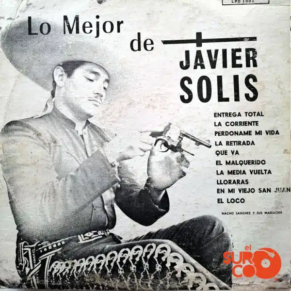 Disco de Vinilo Javier Solís - Lo Mejor De Javier Solís Vinyl Record